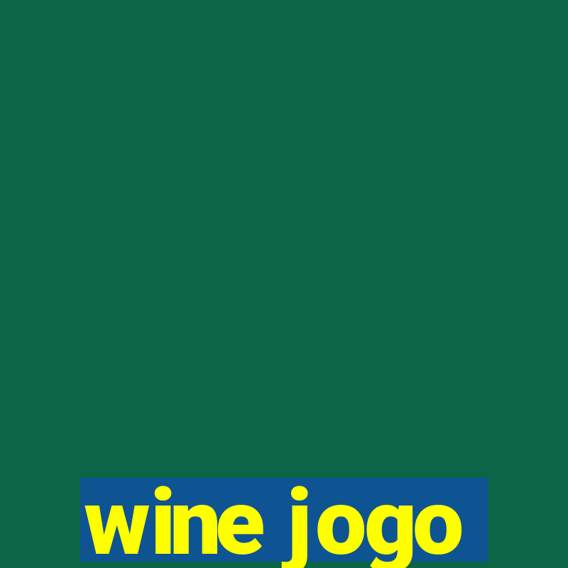 wine jogo