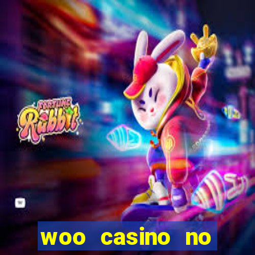 woo casino no deposit bonus 2023