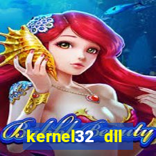 kernel32 dll windows 7 32 bit