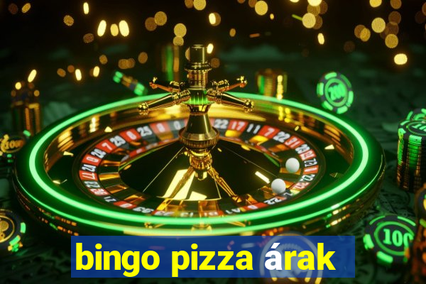 bingo pizza árak