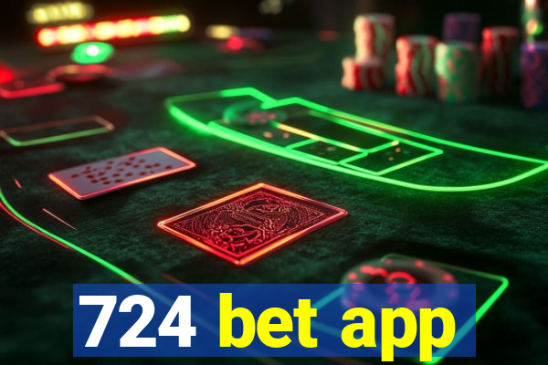 724 bet app