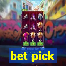 bet pick