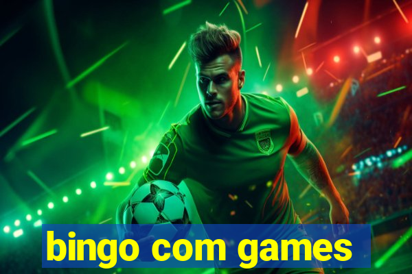 bingo com games