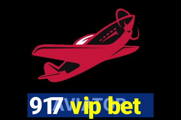 917 vip bet