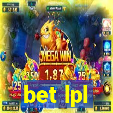 bet lpl