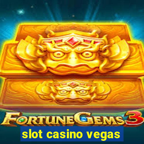 slot casino vegas