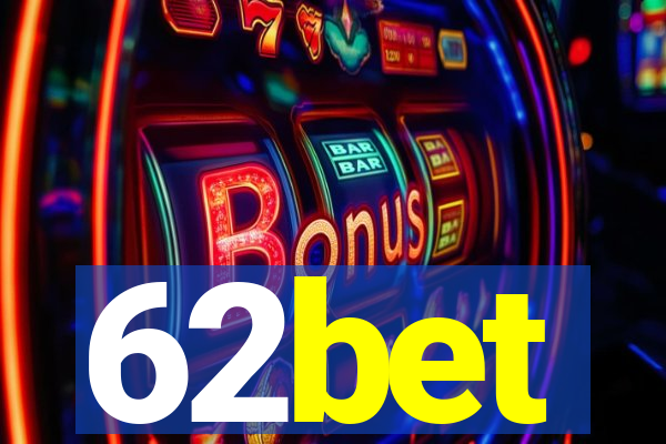 62bet