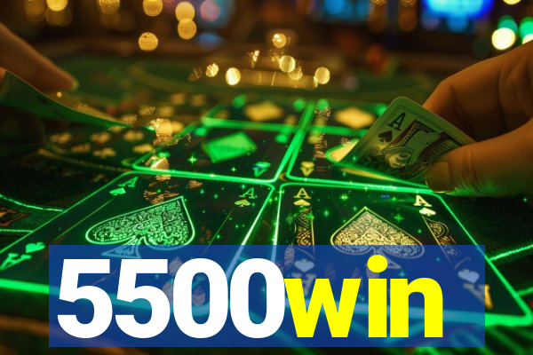 5500win