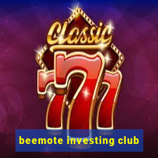 beemote investing club