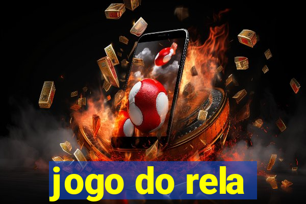 jogo do rela