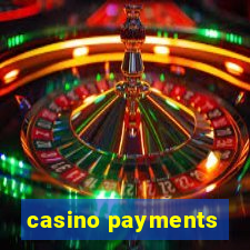 casino payments