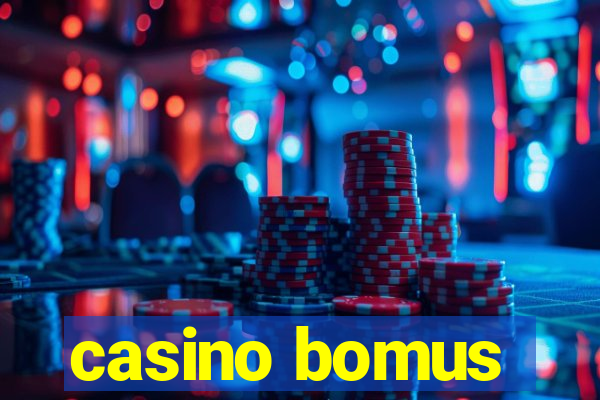 casino bomus