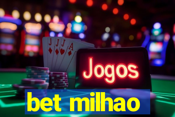 bet milhao