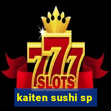 kaiten sushi sp