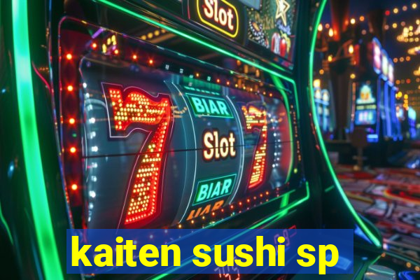 kaiten sushi sp