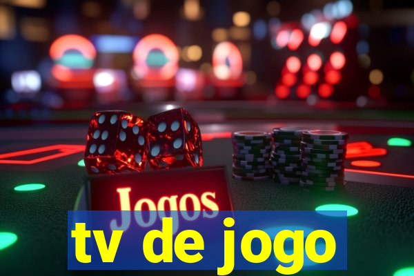 tv de jogo