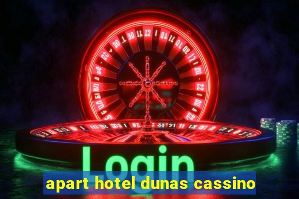 apart hotel dunas cassino