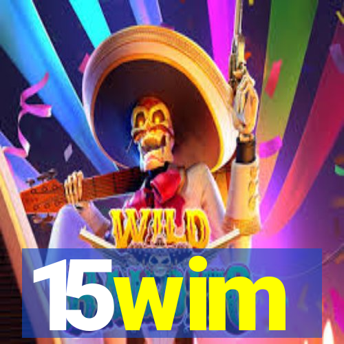 15wim