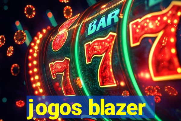 jogos blazer