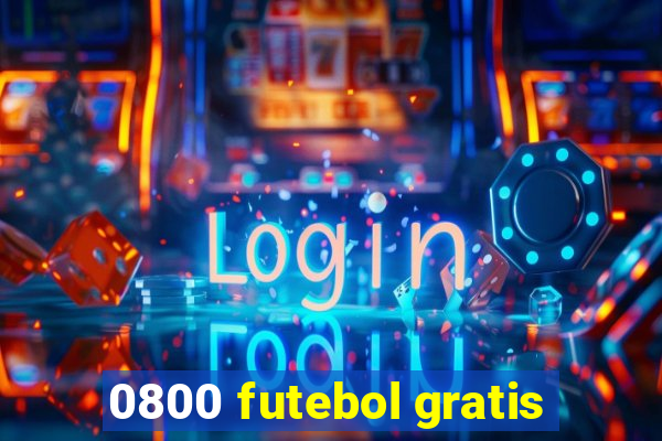 0800 futebol gratis