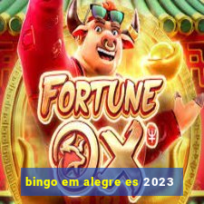 bingo em alegre es 2023