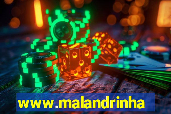 www.malandrinhas