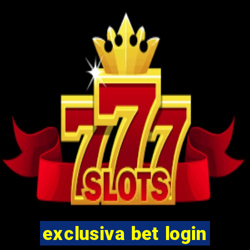 exclusiva bet login