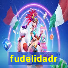 fudelidadr