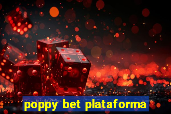 poppy bet plataforma