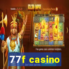 77f casino