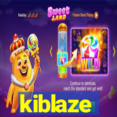 kiblaze