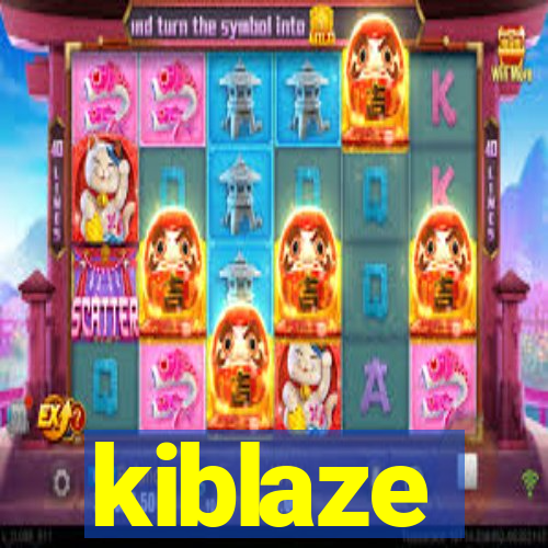 kiblaze