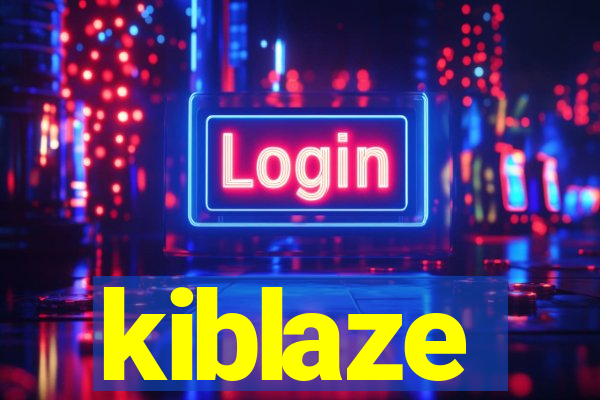 kiblaze