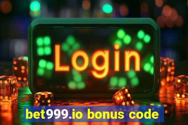 bet999.io bonus code