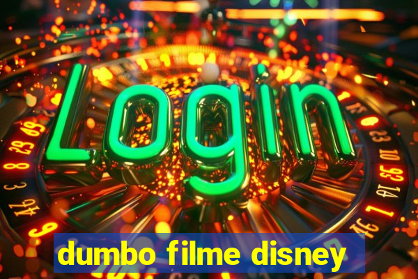 dumbo filme disney