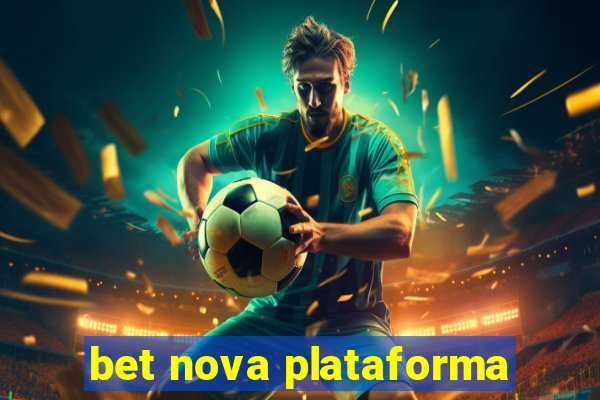 bet nova plataforma