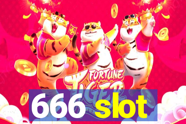 666 slot