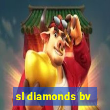 sl diamonds bv