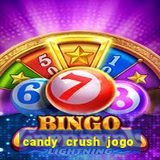 candy crush jogo de aposta