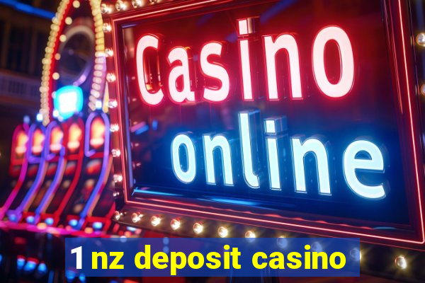 1 nz deposit casino