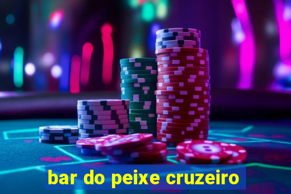 bar do peixe cruzeiro