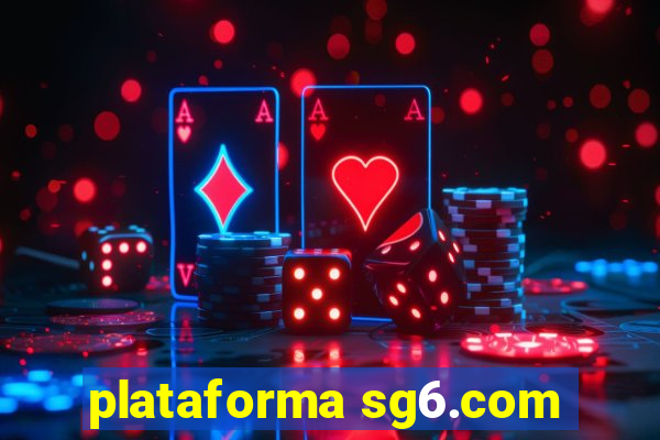 plataforma sg6.com