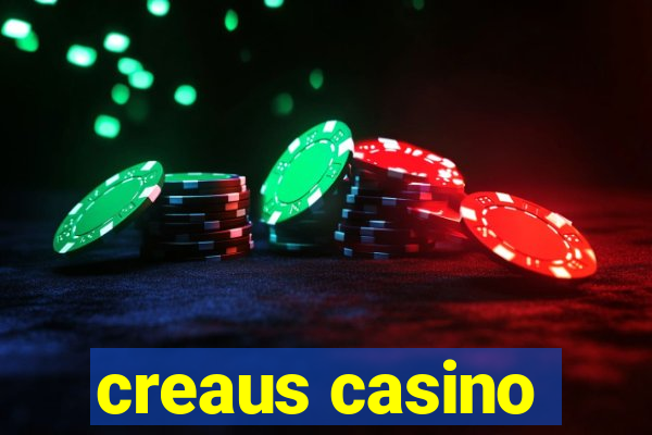 creaus casino