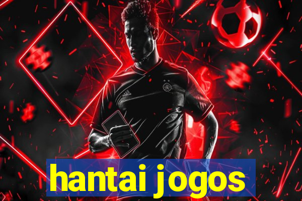 hantai jogos