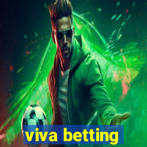 viva betting