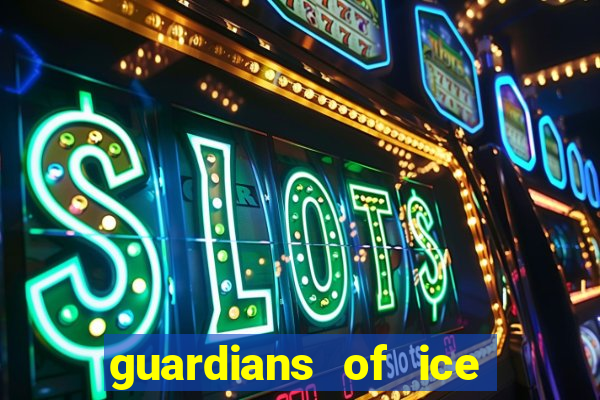 guardians of ice and fire slot