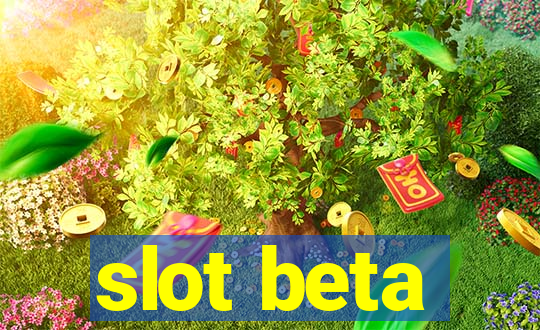 slot beta