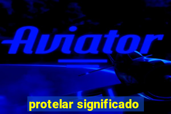 protelar significado