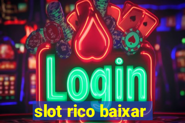 slot rico baixar