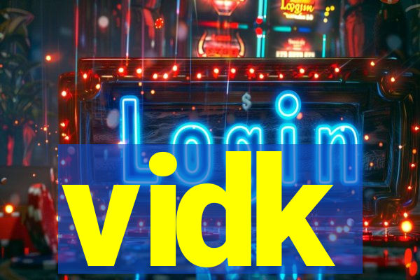 vidk